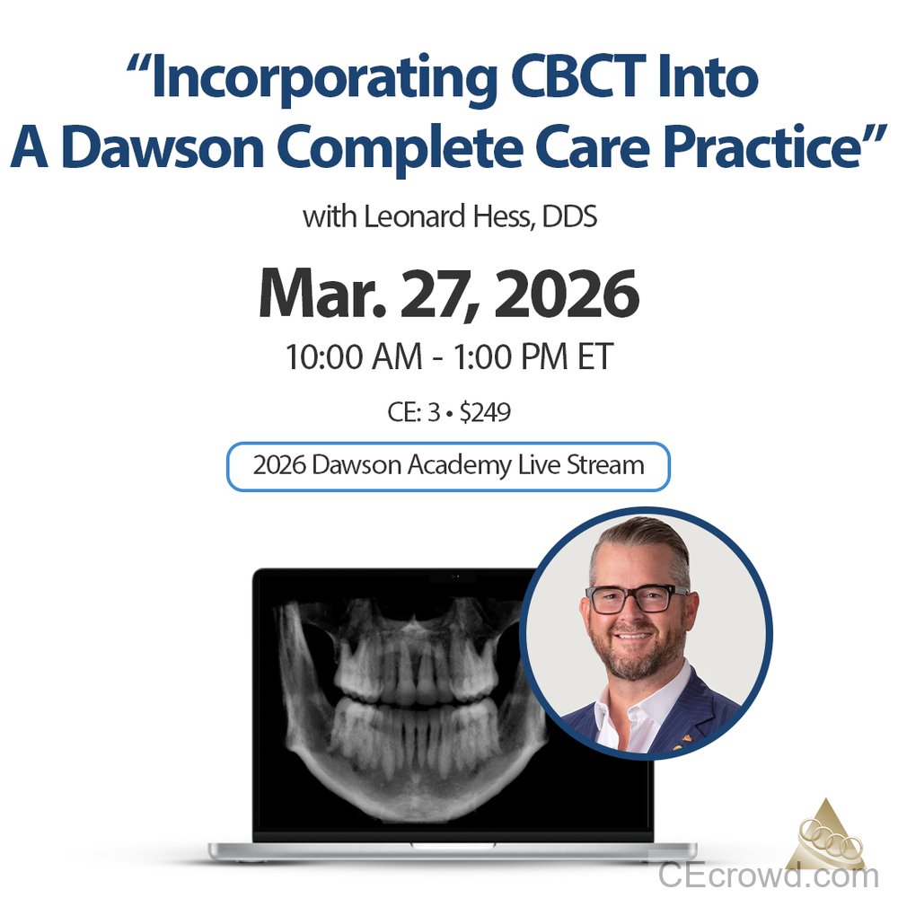 Incorporating CBCT into a Dawson Complete Care Practice