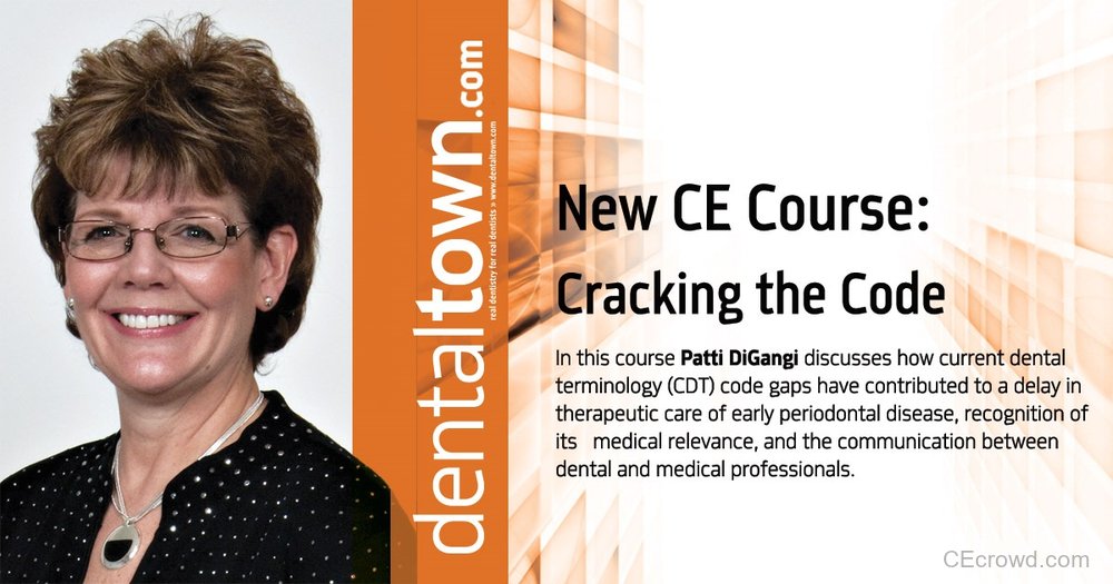 Cracking the Code by Patti DiGangi, RDH