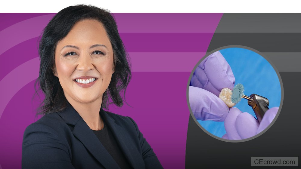 Finishing, Polishing and Cementing Monolithic Zirconia Crowns