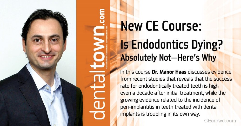 Is Endodontics Dying? Absolutely Not