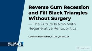 The Future of Regenerative Periodontics